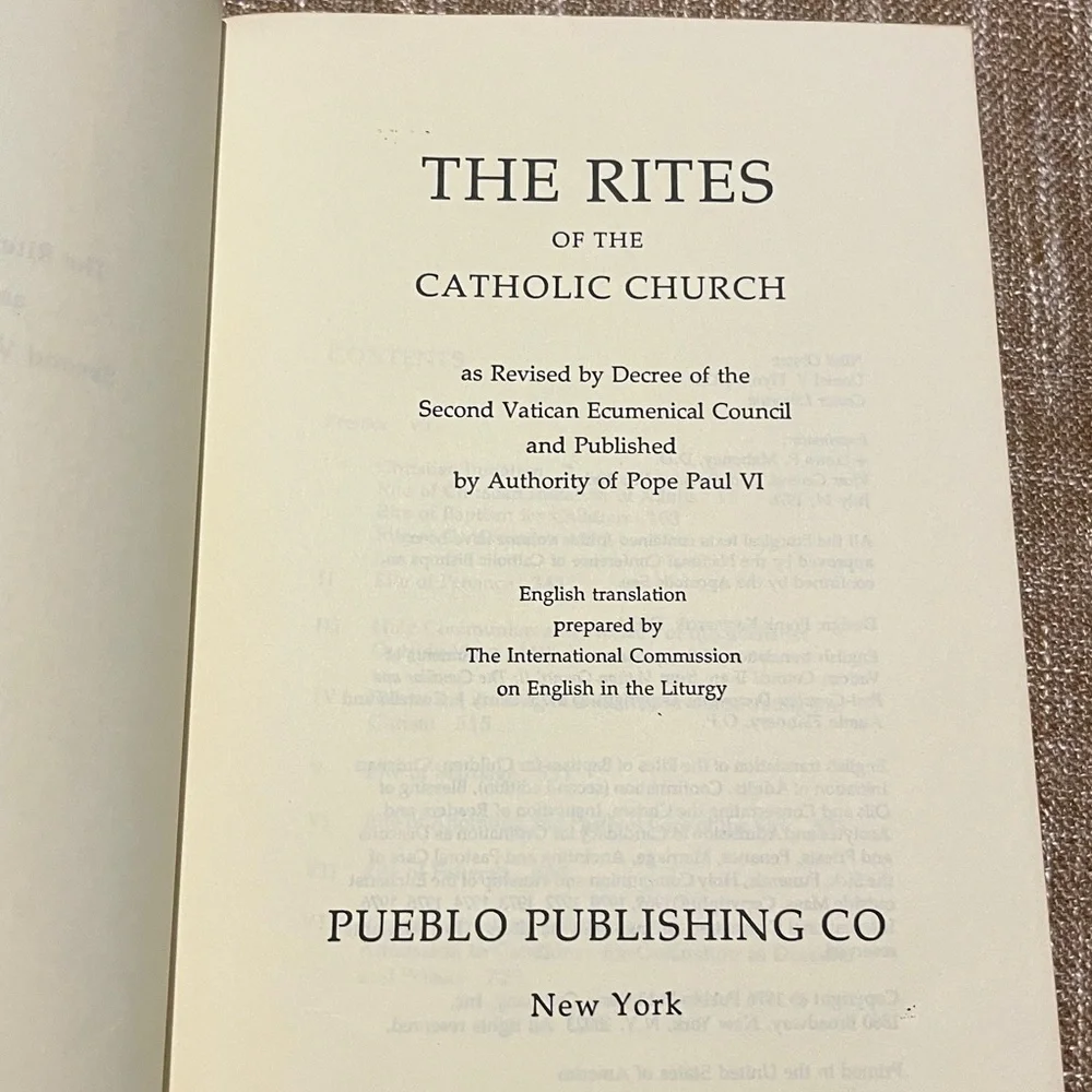 THE RITES OF THE CATHOLIC CHURCH as Revised by Decree of the Second Vatican 1976